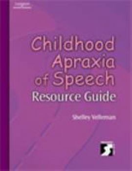 Paperback Childhood Apraxia of Speech Resource Guide Book