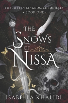 Paperback The Snows of Nissa (Forgotten Kingdom Book 1) Book