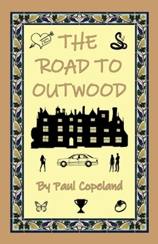 Paperback The Road to Outwood Book