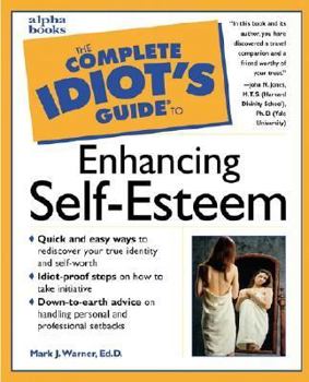 Paperback Complete Idiot's Guide to Self-Esteem Book