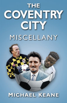 Paperback The Coventry City Miscellany Book