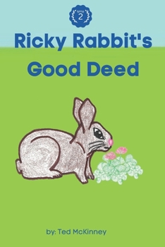 Paperback Ricky Rabbit's Good Deed Book
