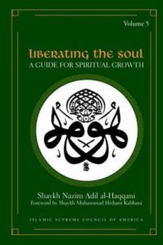 Paperback Liberating the Soul: A Guide for Spiritual Growth, Volume Five Book