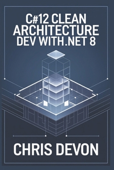 Paperback C#12 Clean Architecture Dev with .NET 8 Book