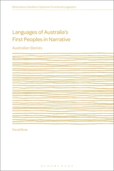 Paperback Languages of Australia's First Peoples in Narrative: Australian Stories Book