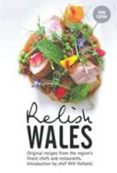 Hardcover Relish Wales: Original Recipes from the Region's Finest Chef Book