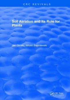 Hardcover Soil Aeration and Its Role for Plants Book