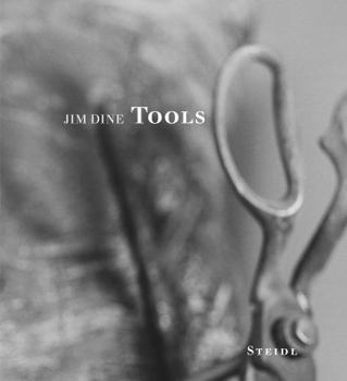 Hardcover Jim Dine: Tools Book