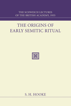 Paperback The Origins of Early Semitic Ritual Book