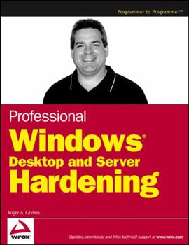 Paperback Professional Windows Desktop and Server Hardening Book