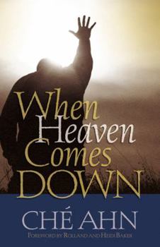 Paperback When Heaven Comes Down: Experiencing God's Glory in Your Life Book