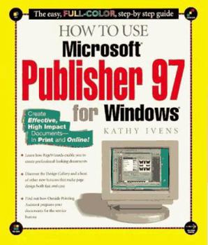 Paperback How to Use Microsoft Publisher 97 for Windows Book