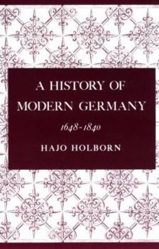 Paperback A History of Modern Germany, Volume 2: 1648-1840 Book