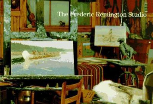 Paperback The Frederic Remington Studio Book