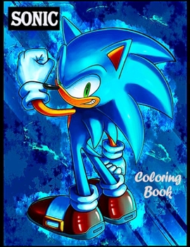 Paperback SONIC Coloring Book: Sonic the Hedgehog Jumbo Coloring Book, Toddlers And Kids Ages 2-8 Book
