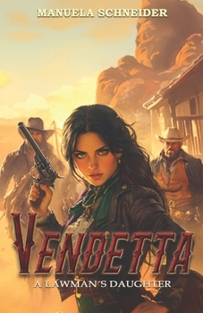 Paperback Vendetta: A Lawman's Daughter Book