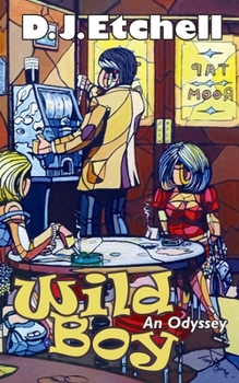 Paperback Wild Boy: An Odyssey Book