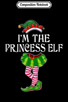 Paperback Composition Notebook: I'm The Queen Elf Matching Family Group Christmas Funny Xmas Journal/Notebook Blank Lined Ruled 6x9 100 Pages Book