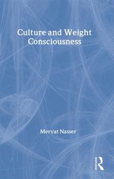 Paperback Culture and Weight Consciousness Book
