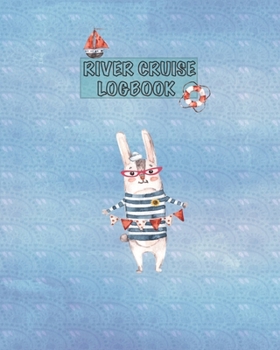 Paperback River Cruise Journal: a guided journal to remember all your activities and adventures Book