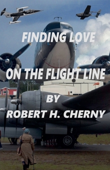 Paperback Finding Love on the Flight Line Book