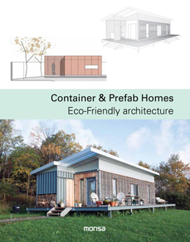 Hardcover Container & Prefab Homes: Eco-Friendly Architecture Book