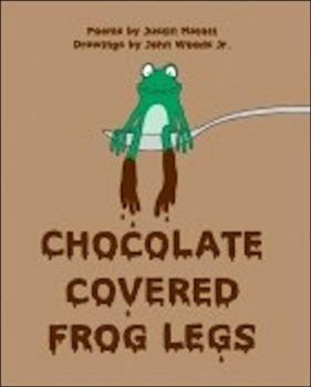 Hardcover Chocolate Covered Frog Legs Book