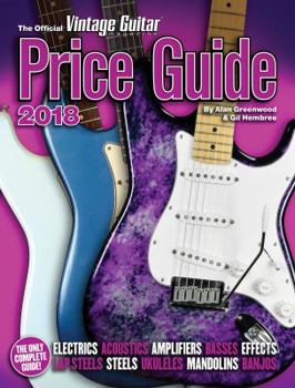 Paperback The Official Vintage Guitar Magazine Price Guide 2018 Book