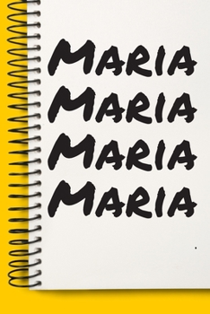 Paperback Name Maria Notebook Cute Birthday Gift Born First Given Name Pride Maria: Lined Notebook / Journal Gift, 120 Pages, 6x9, Soft Cover, Matte Finish Book