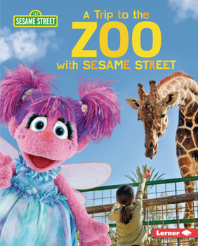 Library Binding A Trip to the Zoo with Sesame Street (R) Book