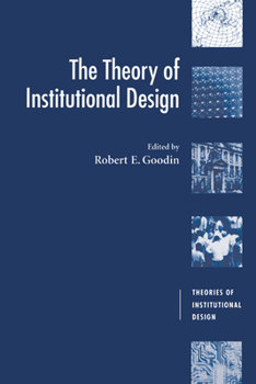 Paperback The Theory of Institutional Design Book
