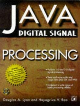 Paperback Java Digital Signal Processing [With Contains Sound & Image Processing Applications...] Book