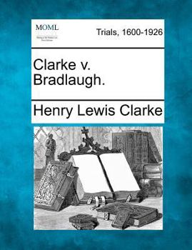 Paperback Clarke V. Bradlaugh. Book