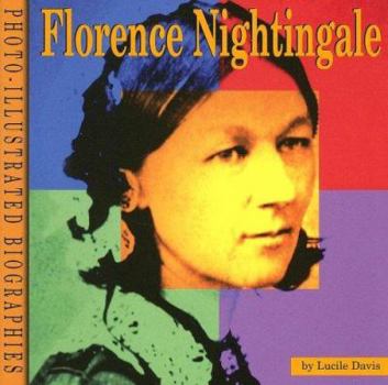 Paperback Florence Nightingale: A Photo-illustrated Biography (Photo Illustrated Biographies Ser.) Book