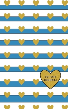 Dot Grid Journal: Small Size 5 x 8 Dot Grid 110 Pages Daily Tracker Personal Notebook Big Heart White Stripes With Dusty Blue Color