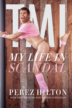 Hardcover Tmi: My Life in Scandal Book