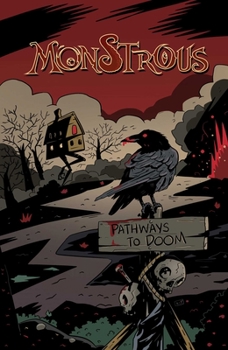 Paperback Monstrous: Pathways to Doom Book