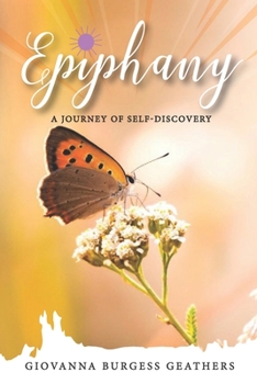 Paperback Epiphany: A Journey of Self-Discovery Book