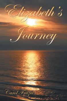 Paperback Elizabeth's Journey Book