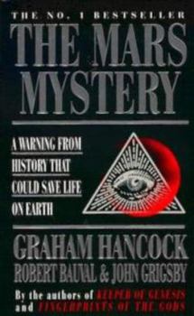 Paperback The Mars Mystery : A Warning from History That Could Save Life on Earth Book