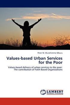 Paperback Values-based Urban Services for the Poor Book