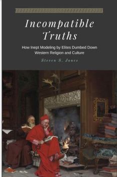 Paperback Incompatible Truths Book