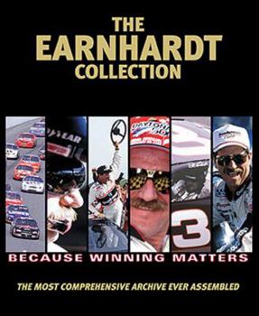 Hardcover The Earnhardt Collection: The Most Comprehensive Archive Ever Assembled Book