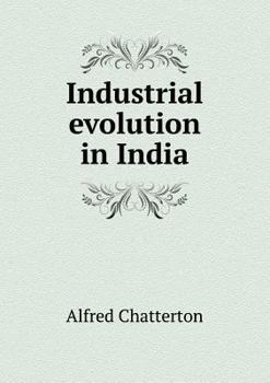 Paperback Industrial evolution in India Book