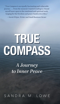 Hardcover True Compass: A Journey to Inner Peace Book