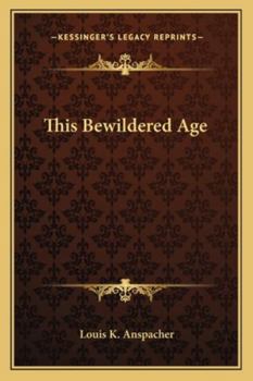 Paperback This Bewildered Age Book