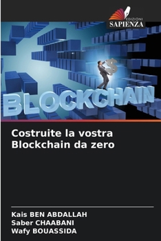 Costruite la vostra Blockchain da zero