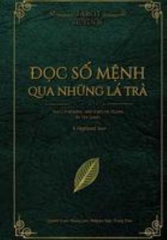 Paperback Divination With Tea Leaves (Vietnamese Edition): Divination With Tea Leaves Book