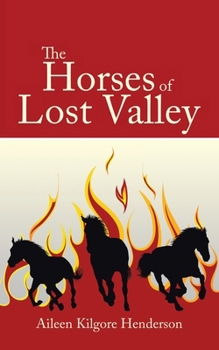 Paperback The Horses of Lost Valley Book