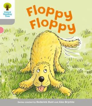 Paperback Oxford Reading Tree: Level 1: First Words: Floppy Floppy Book